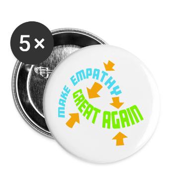 Rendre l’empathie grande à nouveau Déclaration politique Espoir - Lot de 5 grands badges (56 mm) - blanc - Devant