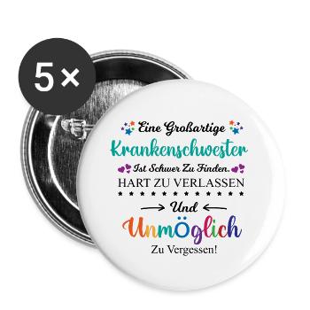 Krankenschwester Beruf Spruch Abschied Geschenk - Buttons groß 56 mm (5er Pack) - Weiß - Vorne