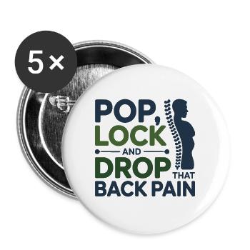 Chiropracteur Pop Lock Drop Back Pain Pain - Lot de 5 grands badges (56 mm) - blanc - Devant