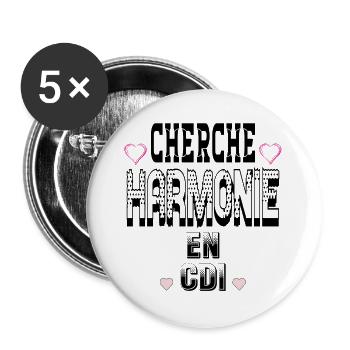 Cherche Harmonie en CDI - Lot de 5 grands badges (56 mm) - blanc - Devant