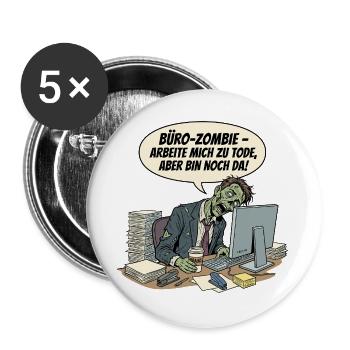Office zombie: Work until death - Buttons large 2.2''/56 mm (5-pack) - white - Front