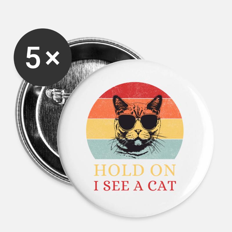 Hold On, I See a Cat – Retro Katze - Buttons groß 56 mm (5er Pack) - Weiß