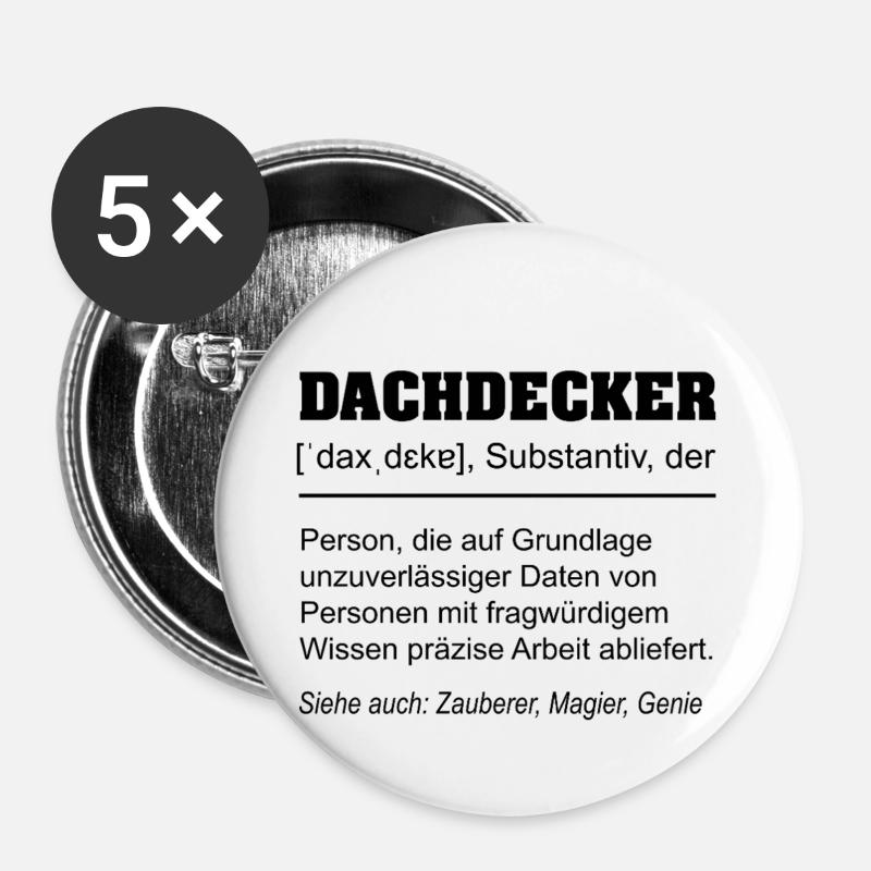 Lustige Dachdecker Definition - Buttons groß 56 mm (5er Pack) - Weiß