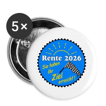 Rente 2026 , Ziel erreicht - Buttons groß 56 mm (5er Pack) - Weiß - Vorne