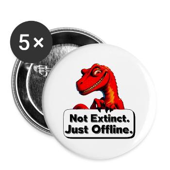 Not Extinct Just Offline Dino - Buttons large 2.2''/56 mm (5-pack) - white - Front