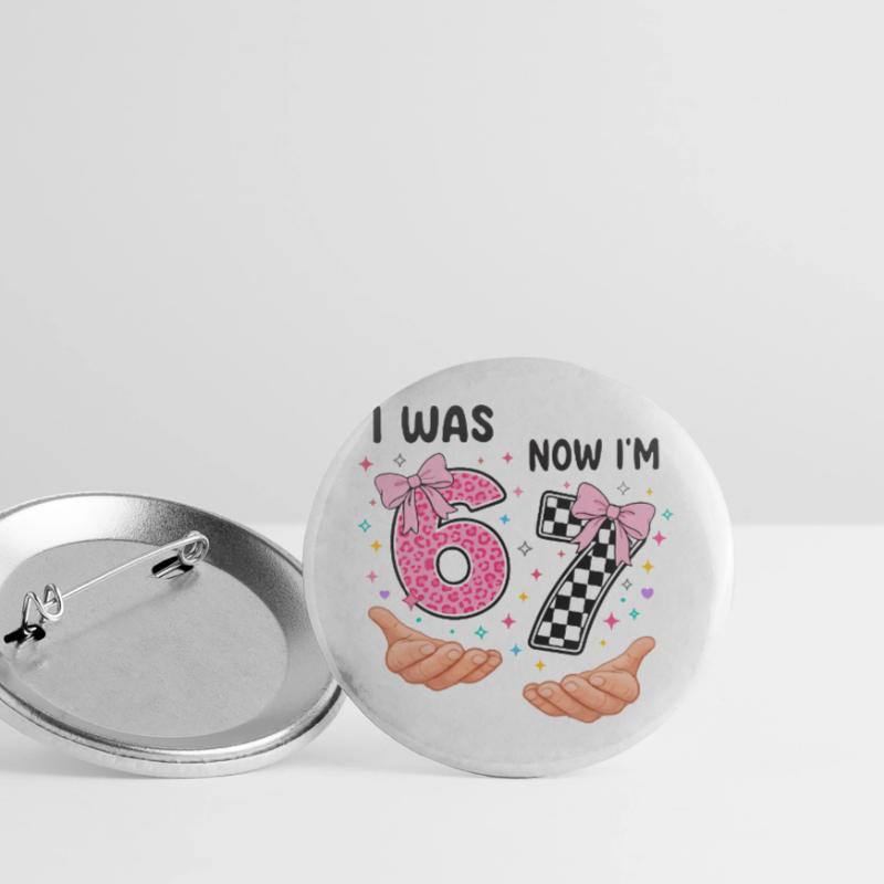J’avais 6 ans, maintenant j’en ai 7 - sept ans Lot de 5 grands badges (56 mm)