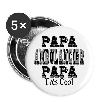 Papa Ambulancier Papa Très Cool - Lot de 5 grands badges (56 mm) - blanc - Devant