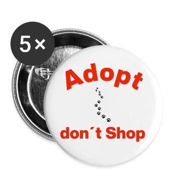 ADOPT, DON'T BUY, PAW WAY! STATEMENT - Buttons large 2.2''/56 mm (5-pack) - white - Front