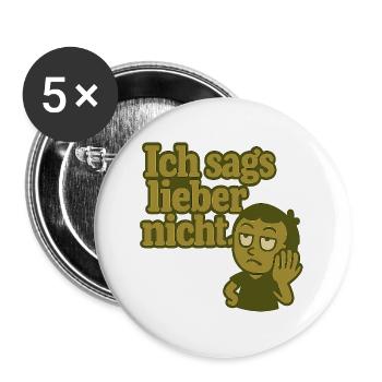 Ich sags lieber nicht Cartoon - Buttons groß 56 mm (5er Pack) - Weiß - Vorne