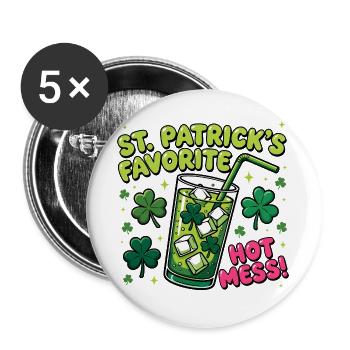 St Patrick's Favorite Hot Mess - Buttons large 2.2''/56 mm (5-pack) - white - Front