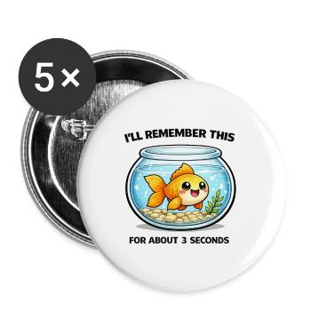 Lachender Goldfisch Spruch Aquarium - Buttons groß 56 mm (5er Pack) - Weiß - Vorne