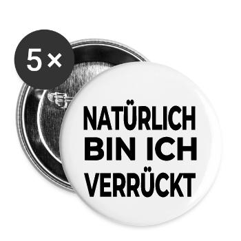 Verrückt - Buttons groß 56 mm (5er Pack) - Weiß - Vorne