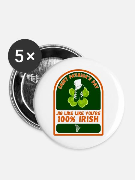 ST. PATRICK'S DAY - Buttons groß 56 mm (5er Pack) - Weiß