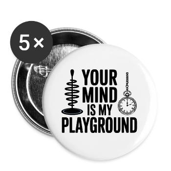 Hypnotist Your Mind Is My Playground Professional  - Buttons large 2.2''/56 mm (5-pack) - white - Front