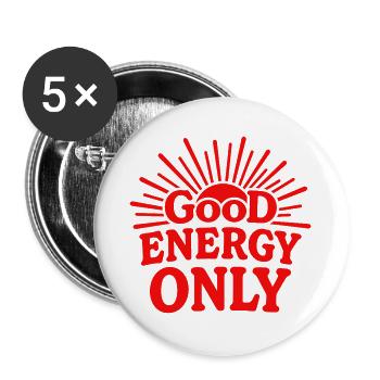 Bonne énergie Seulement des vibrations positives Soleil - Lot de 5 grands badges (56 mm) - blanc - Devant