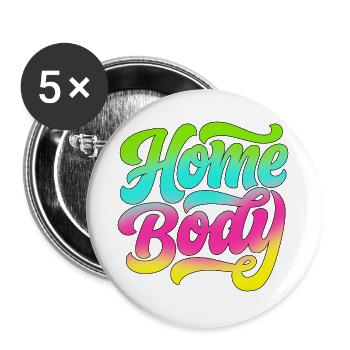 Homebody / Stubenhocker / Daheim / Zuhause / Home - Buttons large 2.2''/56 mm (5-pack) - white - Front