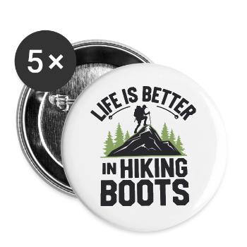 Life is Better in Hiking Boots - Buttons large 2.2''/56 mm (5-pack) - white - Front