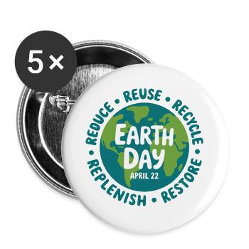 Earth Day Emblem: Reduce Reuse Recycle - Buttons large 2.2''/56 mm (5-pack) - white - Front