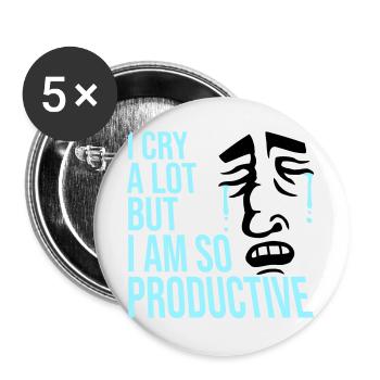 I Cry A Lot But I Am So Productive Lustig Emotion - Buttons groß 56 mm (5er Pack) - Weiß - Vorne
