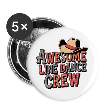 Awesome Line Dance Crew - Buttons large 2.2''/56 mm (5-pack) - white - Front