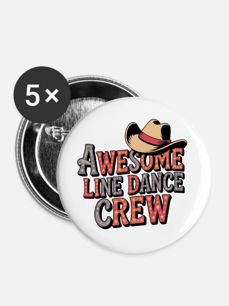 Awesome Line Dance Crew - Buttons groß 56 mm (5er Pack) - Weiß