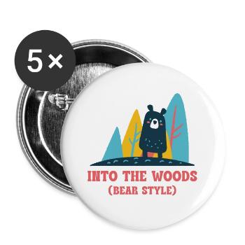 Into the Woods – Bear Style Outdoor Spruch - Buttons groß 56 mm (5er Pack) - Weiß - Vorne