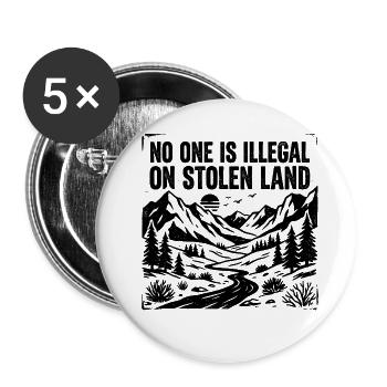 Personne n’est illégal sur des terres volées - Lot de 5 grands badges (56 mm) - blanc - Devant