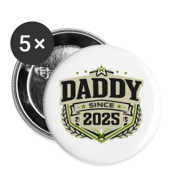 Papa seit 2025 – Proud Dad Design - Buttons groß 56 mm (5er Pack) - Weiß - Vorne