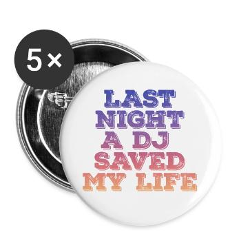 Hier soir, un dj m’a sauvé la vie - Lot de 5 grands badges (56 mm) - blanc - Devant
