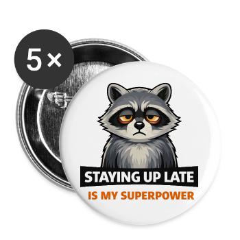 Late-Night Raccoon Superpower - Buttons large 2.2''/56 mm (5-pack) - white - Front