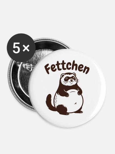 Frettchen - Fettchen mit dicken Bauch - Buttons groß 56 mm (5er Pack) - Weiß