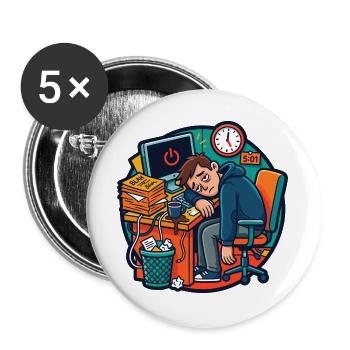 Tired Work Office Stress Humor - Buttons large 2.2''/56 mm (5-pack) - white - Front