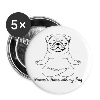 Namaste Home With My Pug Yoga - Buttons large 2.2''/56 mm (5-pack) - white - Front