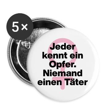 JEDER KENNT OPFER, NIEMAND TÄTER! ♀ FEMALE POWER - Buttons groß 56 mm (5er Pack) - Weiß - Vorne