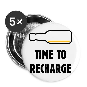 Temps de recharger (Bière / Bière / Pourriture 2C) - Lot de 5 grands badges (56 mm) - blanc - Devant
