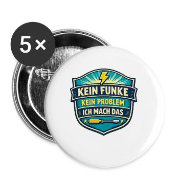 Kein Funke Kein Problem Ich Mach Das - Buttons groß 56 mm (5er Pack) - Weiß - Vorne