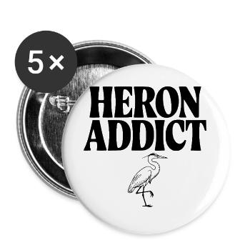 Accro au Héron - Lot de 5 grands badges (56 mm) - blanc - Devant