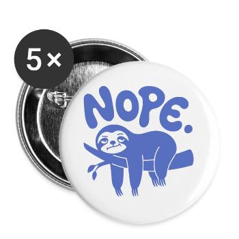 Funny Sloth "Nope" - Lazy Nap & Procrastination - Buttons large 2.2''/56 mm (5-pack) - white - Front
