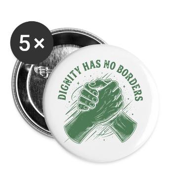 Les droits de l’homme : la dignité rétro n’a pas de déclaration frontalière - Lot de 5 grands badges (56 mm) - blanc - Devant