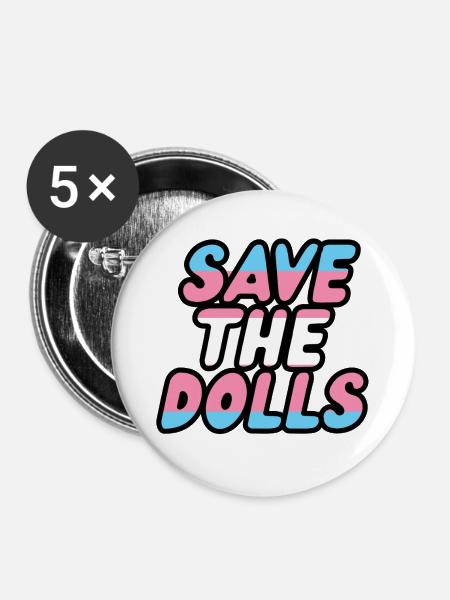 Rettet die Puppen - Buttons groß 56 mm (5er Pack) - Weiß
