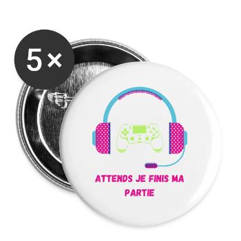 Attends Je Finis Ma Partie - Humour Gamer - Lot de 5 grands badges (56 mm) - blanc - Devant
