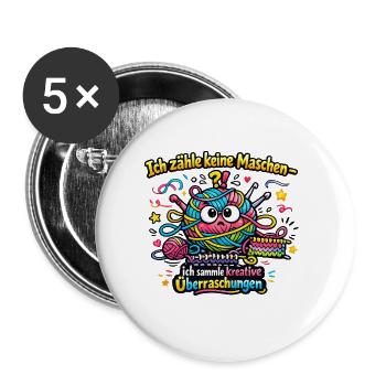 Ich zähle keine Maschen – Kreative Überraschungen - Buttons groß 56 mm (5er Pack) - Weiß - Vorne