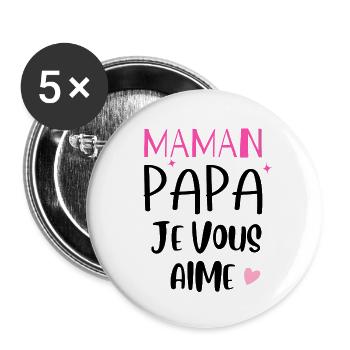 Maman Papa je vous aime coeur - Lot de 5 grands badges (56 mm) - blanc - Devant