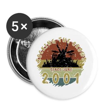 25th Birthday Rocking the crowd DRM 06/2001 - Buttons large 2.2''/56 mm (5-pack) - white - Front