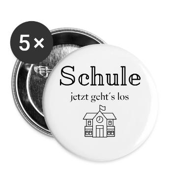 Schule - Jetzt geht´s los - Buttons groß 56 mm (5er Pack) - Weiß - Vorne