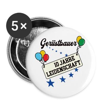 Gerüstbauer Jubiläum 10 Jahre 10. jähriges Jubi 10 - Buttons groß 56 mm (5er Pack) - Weiß - Vorne