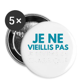 Je ne vieillis pas je deviens un classique - Lot de 5 grands badges (56 mm) - blanc - Devant