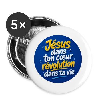 Jésus dans ton cœur révolution dans ta vie - Lot de 5 grands badges (56 mm) - blanc - Devant