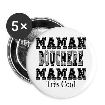 Maman Bouchère Maman Très Cool - Lot de 5 grands badges (56 mm) - blanc - Devant