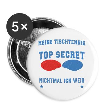Meine tischtennis Technik Is Top Secret - Buttons groß 56 mm (5er Pack) - Weiß - Vorne